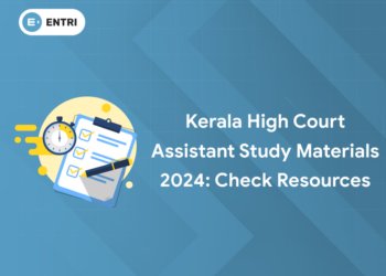 Kerala High Court Assistant Study Materials 2024: Check Resources