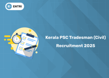 Kerala PSC Tradesman (Civil) Recruitment 2025 – Apply Online, Vacancy, Eligibility, Salary & Last Date
