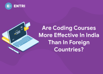 Are Coding Courses More Effective In India Than In Foreign Countries?