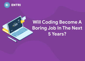 Will Coding Become A Boring Job In The Next 5 Years?