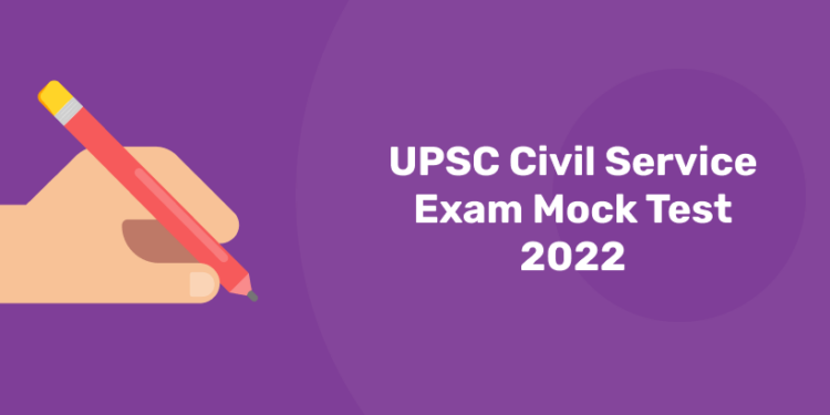 UPSC Civil Service Exam Mock Test