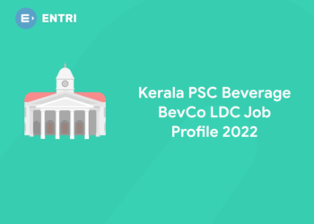Kerala PSC Beverage BevCo LDC Job Profile 2022