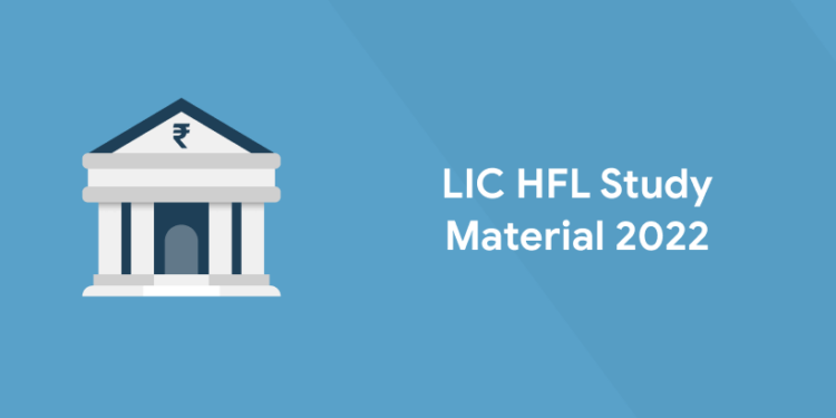 LIC HFL Study Material 2022