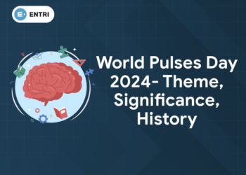 World Pulses Day 2024- Theme, Significance, History