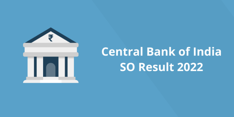 Central Bank of India SO Result 2022