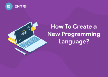 How To Create a New Programming Language?