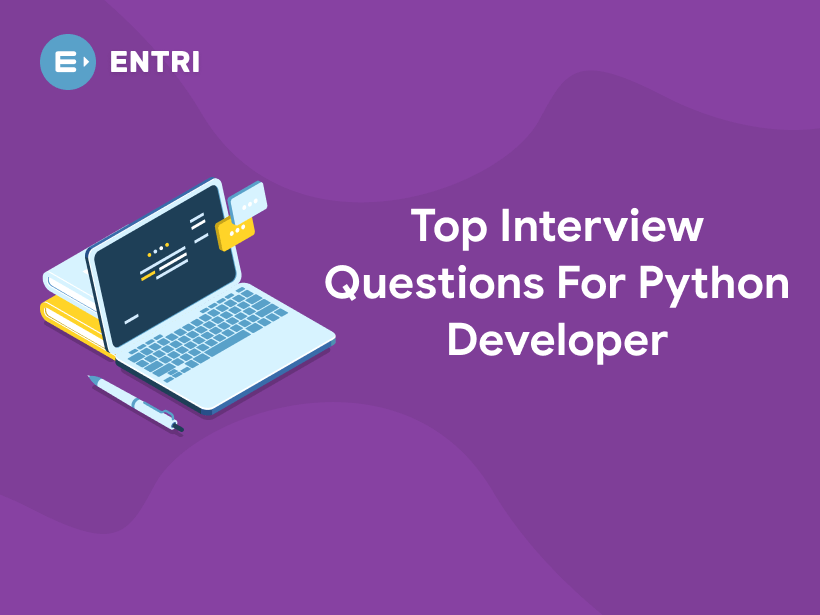 top-interview-questions-for-python-developer-entri-blog