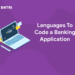 Languages To Code a Banking Application