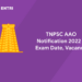 TNPSC AAO Notification 2022 – Exam Date, Vacancy