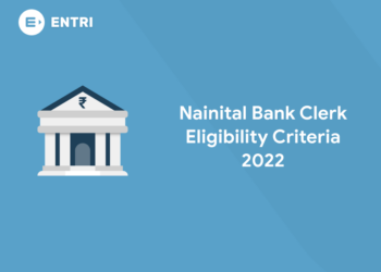 Nainital Bank Clerk Eligibility Criteria 2022