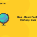 Goa- Basic facts,History,Quiz