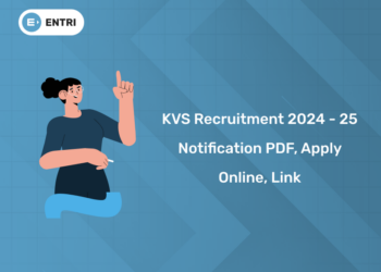 KVS Recruitment 2024 - 25 Notification PDF, Apply Online, Link