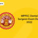 MPPSC Dental Surgeon Exam Date 2022