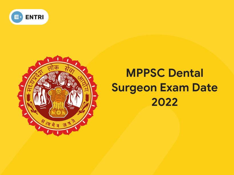 Mppsc Dental Surgeon Exam Date 2022 Entri Blog 3451