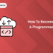 how to become a programmer