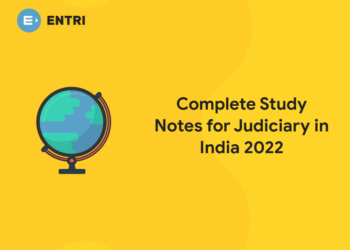 Complete Study Notes for Judiciary in India 2022