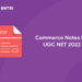 Commerce Notes for UGC NET 2022