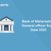 Bank of Maharashtra General officer Exam Date 2022