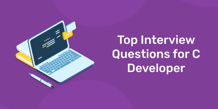 Top Interview Questions for C Developer