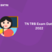 TN TRB Exam Date 2022