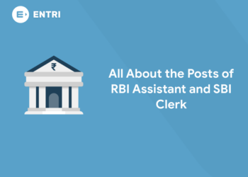All About the Posts of RBI Assistant and SBI Clerk
