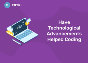 Have technological advancements helped Coding