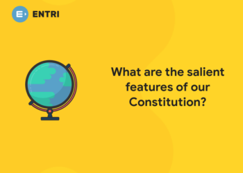 What are the salient features of our Constitution?