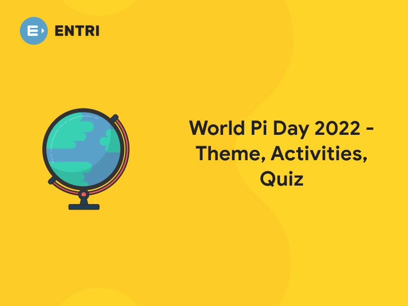 World Pi day 2022 Theme, Activities, Quiz Entri Blog