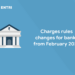 Charges rules changes for banks from February 2022