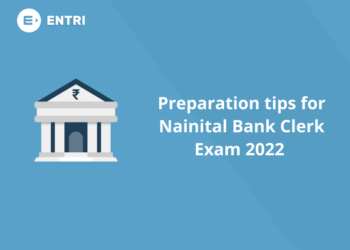 Preparation Tips for Nainital Bank Clerk Exam 2022