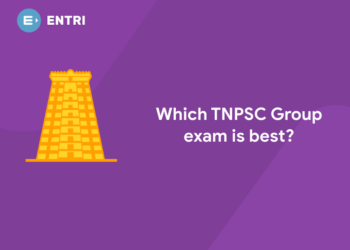 Which TNPSC Group Exam is Best?