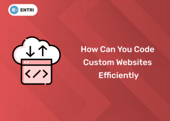 code custom websites efficiently