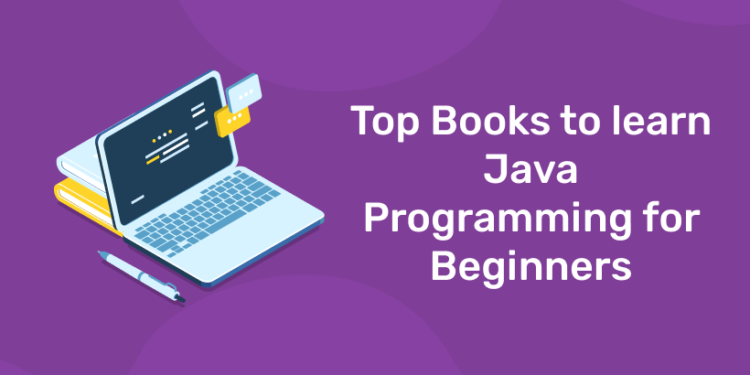 Top Books to learn Java Programming for Beginners