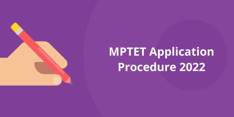 MPTET Application Procedure 2022