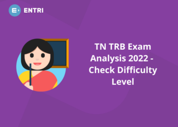 TN TRB Exam Analysis 2022 – Check Difficulty Level