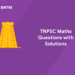 TNPSC Maths Questions with Solutions