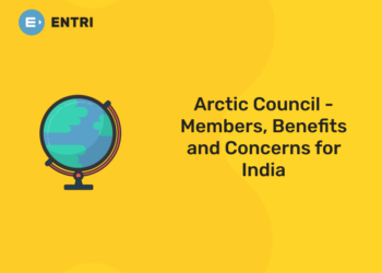 Arctic Council - Members, Benefits and Concerns for India