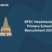 BPSC Headmaster Primary School Recruitment 2022
