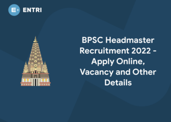 BPSC Headmaster Recruitment 2022 - Apply online, Vacancy and Other details