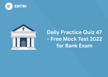 Daily practice quiz 47 bank 2022