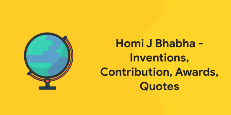 Homi J Bhabha - Inventions, Contribution, Awards, Quotes - Entri Blog