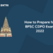 How to Prepare for BPSC CDPO Exam 2022