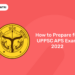 How to Prepare for UPPSC APS Exam 2022