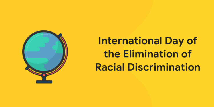 International Day of the Elimination of Racial Discrimination