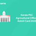 Kerala PSC Agricultural Officer Admit Card 2022