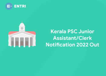 Kerala PSC Junior Assistant/Clerk Notification 2022 Out