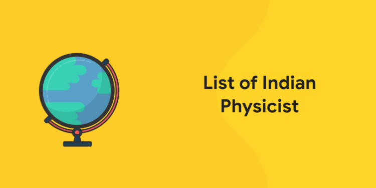 List of Indian Physicist