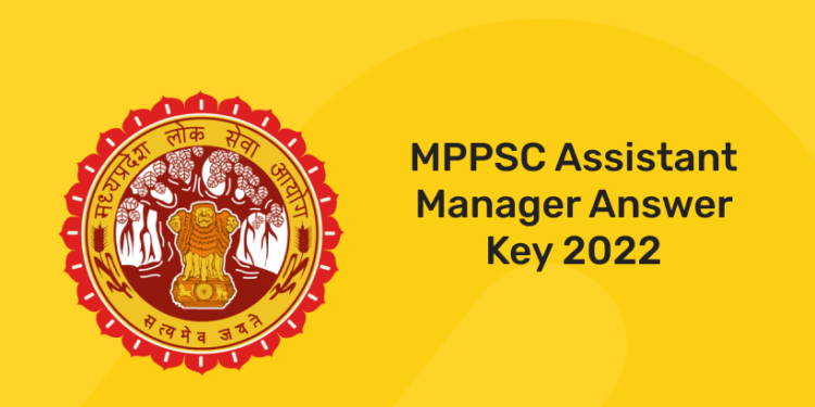 MPPSC Assistant Manager Answer Key 2022