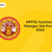 MPPSC Assistant Manager Job Profile 2022