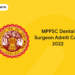 MPPSC Dental Surgeon Admit Card 2022